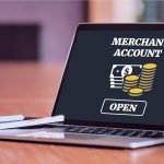 Opening a Merchant Account for online business